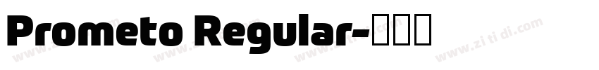Prometo Regular字体转换